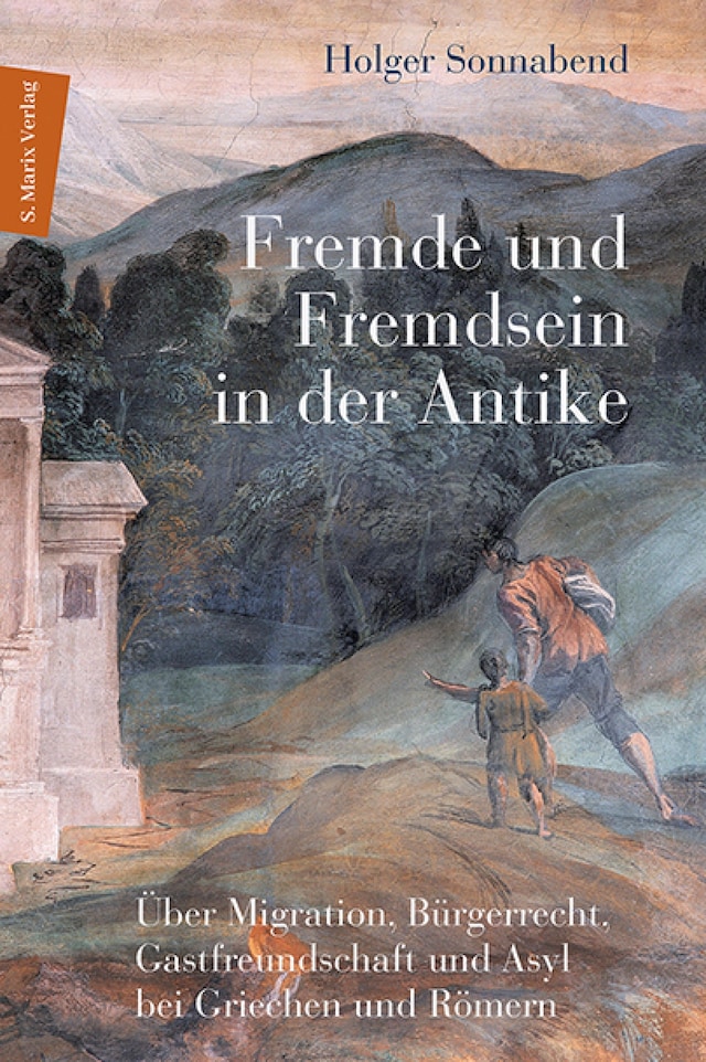 Book cover for Fremde und Fremdsein in der Antike
