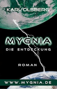 Mygnia - Die Entdeckung