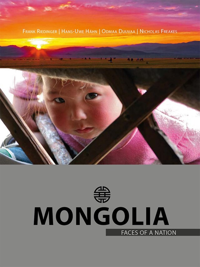 Book cover for Mongolia – Faces of a Nation