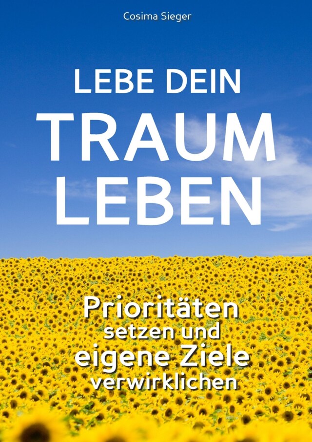 Portada de libro para Lebe Dein Traumleben