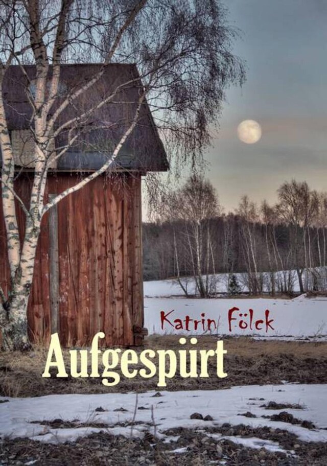 Couverture de livre pour Aufgespürt