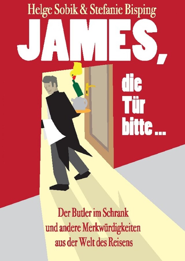 Boekomslag van James, die Tür bitte!