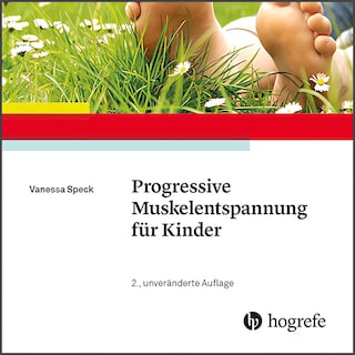 Progressive Muskelentspannung für Kinder als Hörbuch