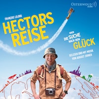Hectors Reise (Hectors Abenteuer 1)