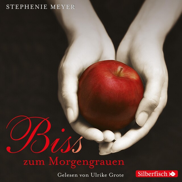 Book cover for Bella und Edward 1: Biss zum Morgengrauen