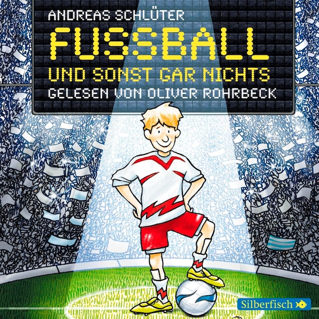 Buchcover für Fußball und ... 1: Fußball und sonst gar nichts!