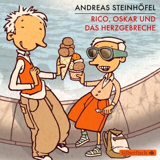 Rico und Oskar 2: Rico, Oskar und das Herzgebreche als Hörbuch