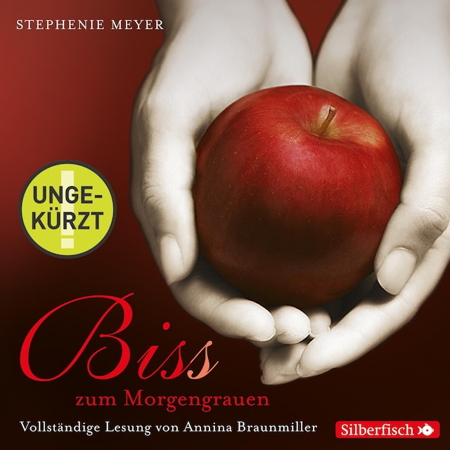 Book cover for Biss zum Morgengrauen - Die ungekürzte Lesung