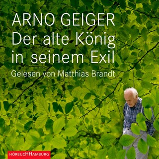 Der alte König in seinem Exil als Hörbuch