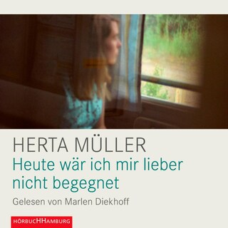 Heute wär ich mir lieber nicht begegnet als Hörbuch