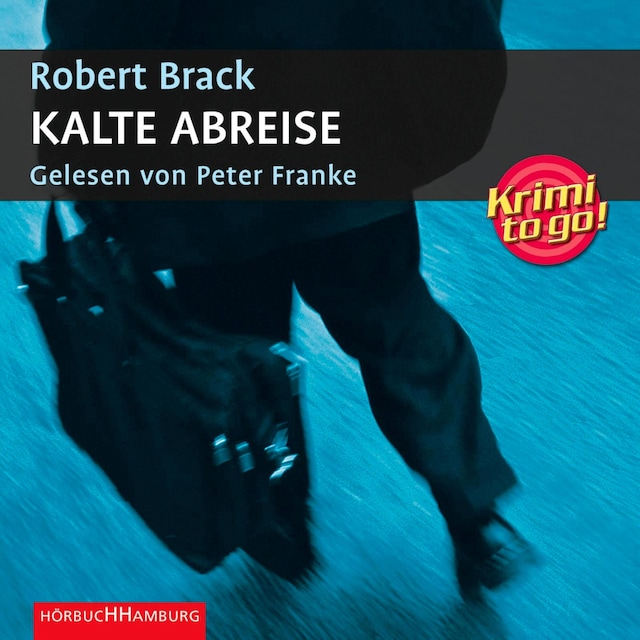 Buchcover für Krimi to go: Kalte Abreise