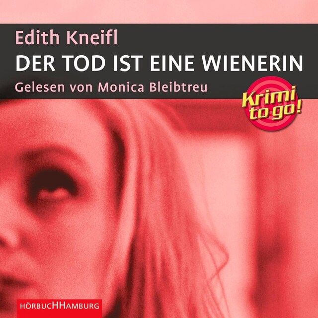 Book cover for Krimi to go: Der Tod ist eine Wienerin