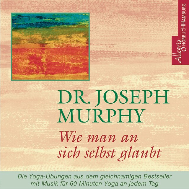 Couverture de livre pour Wie man an sich selbst glaubt