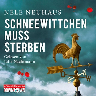 Schneewittchen muss sterben (Ein Bodenstein-Kirchhoff-Krimi 4) als Hörbuch