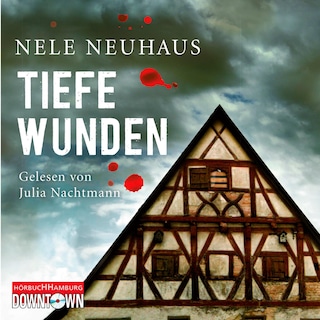 Tiefe Wunden (Ein Bodenstein-Kirchhoff-Krimi 3) als Hörbuch
