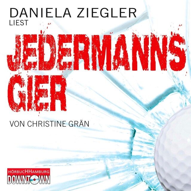 Buchcover für Krimi to go: Jedermanns Gier