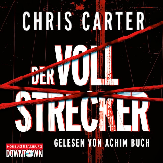 Book cover for Der Vollstrecker (Ein Hunter-und-Garcia-Thriller 2)