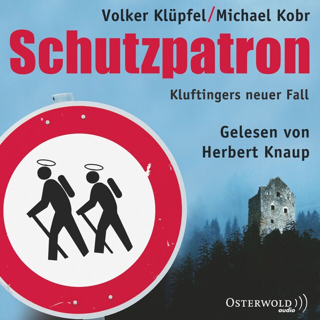 Book cover for Schutzpatron - Die Komplettlesung (Ein Kluftinger-Krimi 6)