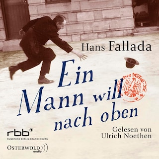 Ein Mann will nach oben als Hörbuch