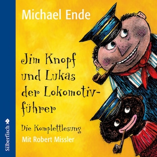 Jim Knopf: Jim Knopf und Lukas der Lokomotivführer (Teil 1 - 3) als Hörbuch