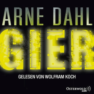 Gier (Opcop-Gruppe 1) als Hörbuch