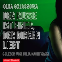 Der Russe ist einer, der Birken liebt