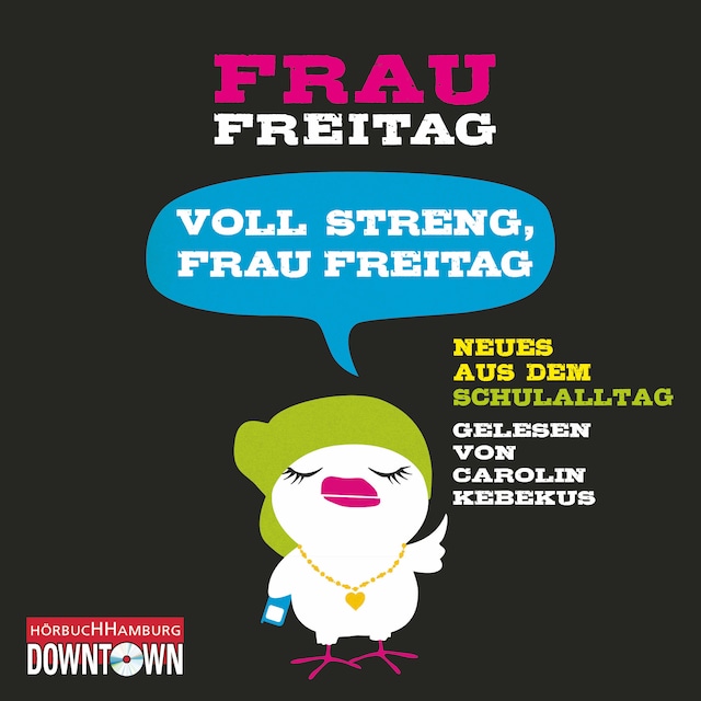 Book cover for Voll streng, Frau Freitag