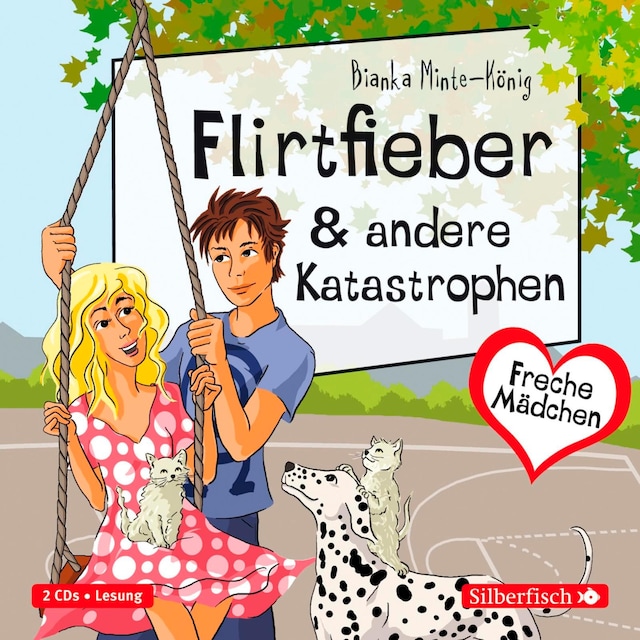 Couverture de livre pour Freche Mädchen: Flirtfieber & andere Katastrophen