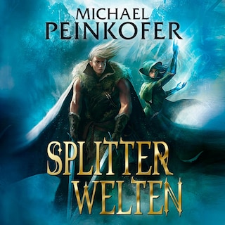 Splitterwelten als Hörbuch