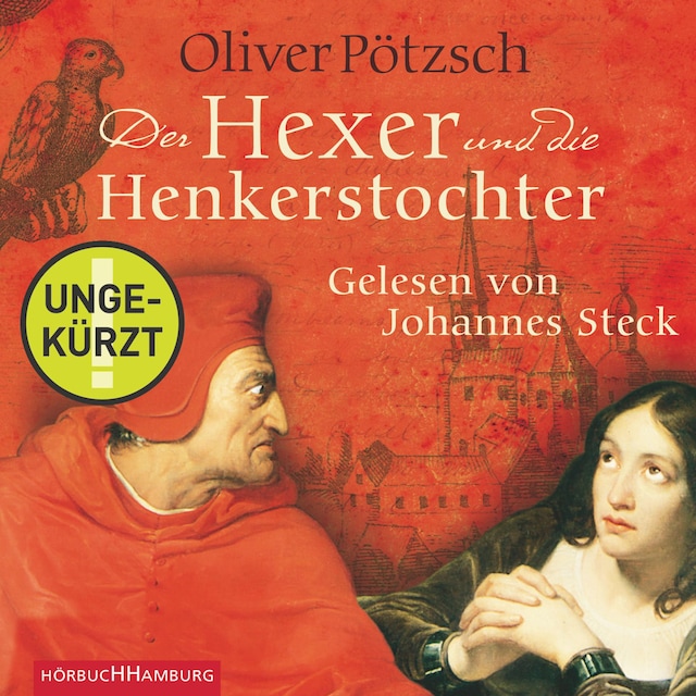 Kirjankansi teokselle Der Hexer und die Henkerstochter  (Die Henkerstochter-Saga 4)