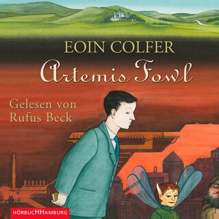 Artemis Fowl (Ein Artemis-Fowl-Roman 1) als Hörbuch