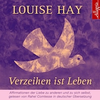 Verzeihen ist Leben