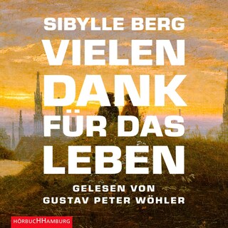 Vielen Dank für das Leben als Hörbuch