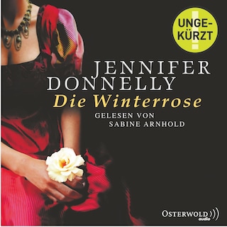 Die Winterrose als Hörbuch