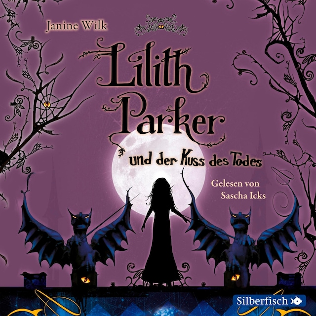 Book cover for Lilith Parker: Lilith Parker und der Kuss des Todes