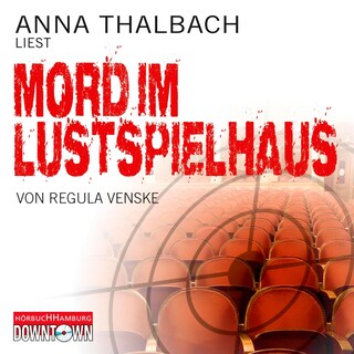 Krimi to go: Mord im Lustspielhaus als Hörbuch