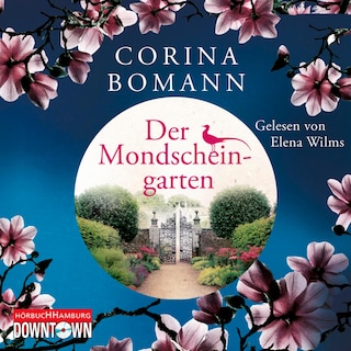 Der Mondscheingarten als Hörbuch