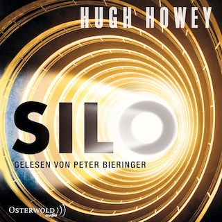 Silo (Silo 1) als Hörbuch
