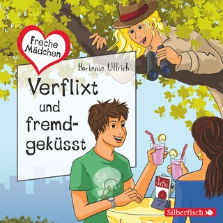 Freche Mädchen: Verflixt und fremdgeküsst bookCoverFor