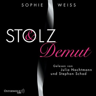 Stolz und Demut als Hörbuch