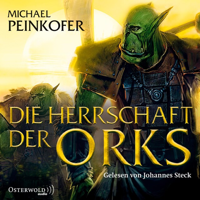 Buchcover für Die Orks 4: Die Herrschaft der Orks