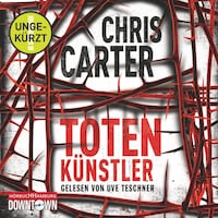 Totenkünstler (Ein Hunter-und-Garcia-Thriller 4)