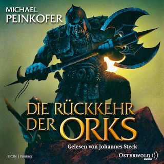 Die Orks 1: Die Rückkehr der Orks als Hörbuch