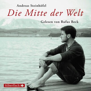 Die Mitte der Welt als Hörbuch