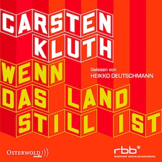Wenn das Land still ist als Hörbuch