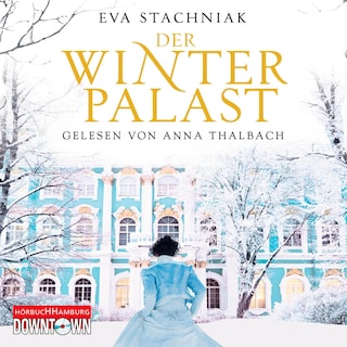 Der Winterpalast als Hörbuch