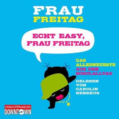 Cover von Echt easy, Frau Freitag!