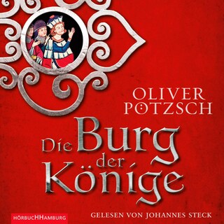 Die Burg der Könige als Hörbuch