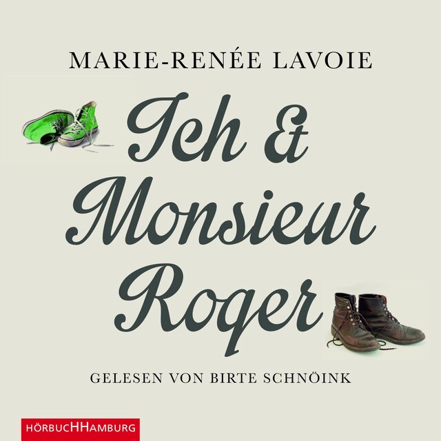 Kirjankansi teokselle Ich und Monsieur Roger