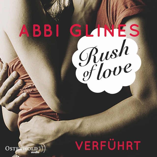 Book cover for Rush of Love - Verführt (Rosemary Beach 1)